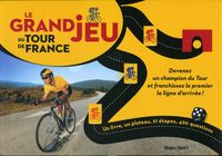 LE GRAND JEU DU TOUR DE FRANCE