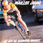 MAILLOT JAUNE, LE JEU DE BERNARD HINAULT